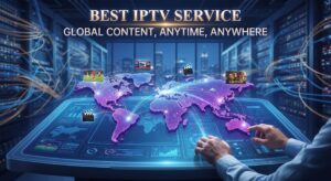 IPTV POSTS 4 Best IPTV Service